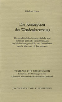 Die Konzeption des Wendenkreuzzugs