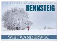 Rennsteig - Weitwanderweg (Tischkalender 2025 DIN A5 quer), CALVENDO Monatskalender