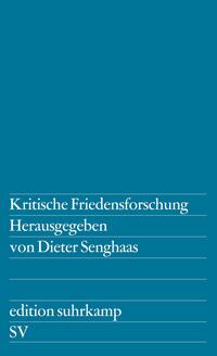 Kritische Friedensforschung