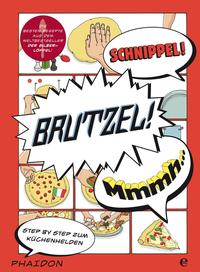 Schnippel! Brutzel! Mmmh...