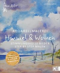 Mein Atelier Aquarellmalerei - Himmel & Wolken