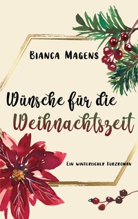 Wünsche für die Weihnachtszeit