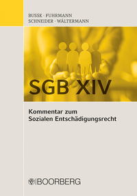 SGB XIV - Kommentar zum Sozialen Entschädigungsrecht