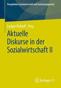 Aktuelle Diskurse in der Sozialwirtschaft II