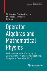 Operator Algebras and Mathematical Physics