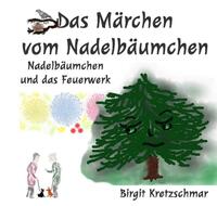 Das Märchen vom Nadelbäumchen