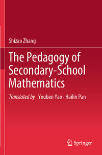 The Pedagogy of Secondary-School Mathematics