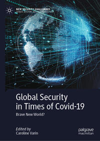 Global Security in Times of Covid-19