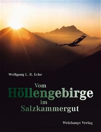 Vom Höllengebirge im Salzkammergut