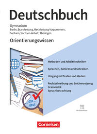 Deutschbuch Gymnasium - Berlin, Brandenburg, Mecklenburg-Vorpommern, Sachsen, Sachsen-Anhalt und Thüringen - Neue Ausgabe - 5.-10. Schuljahr