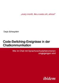 Code-Switching-Ereignisse in der Chatkommunikation