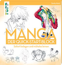 Manga. Der Quick-Start-Block