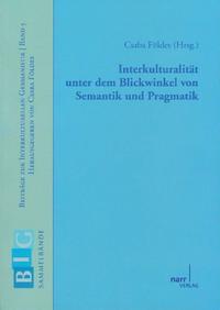 Interkulturalität unter dem Blickwinkel von Semantik und Pragmatik