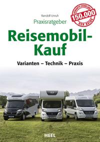 Praxisratgeber Reisemobil-Kauf