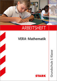 STARK Mathematik - VERA 3 Grundschule - Arbeitsheft mit Lösungen