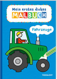 Mein erstes dickes Malbuch. Fahrzeuge