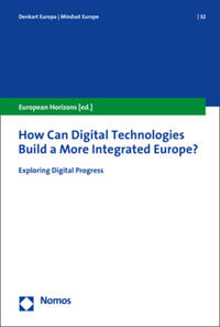 How Can Digital Technologies Build a More Integrated Europe?