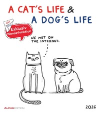 A Cat's Life & A Dogs Life 2026 - Wende-Kalender - Wand-Kalender - Broschüren-Kalender - 30x30 - 30x60 geöffnet - Katzen & Hunde - Cartoon