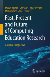 Past, Present and Future of Computing Education Research