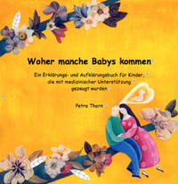 Woher manche Babys kommen.