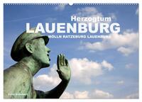 Herzogtum Lauenburg (Wandkalender 2025 DIN A2 quer), CALVENDO Monatskalender