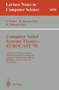 Computer Aided Systems Theory - EUROCAST '95