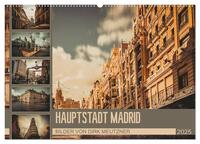 Hauptstadt Madrid (Wandkalender 2025 DIN A2 quer), CALVENDO Monatskalender