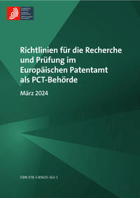 Richtlinien für die Recherche und Prüfung im Europäischen Patentamt als PCT-Behörde