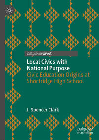 Local Civics with National Purpose