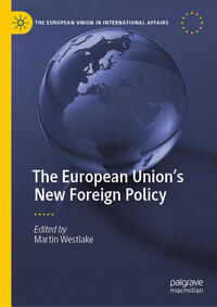 The European Union’s New Foreign Policy