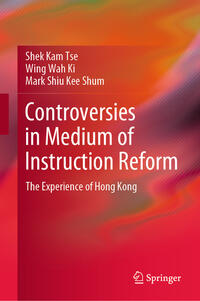 Controversies in Medium of Instruction Reform