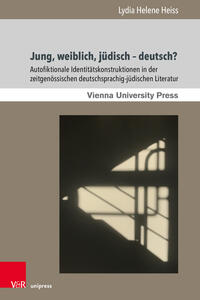 Jung, weiblich, jüdisch – deutsch?