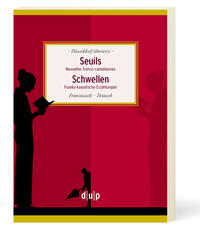 Seuils. Schwellen