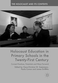 Holocaust Education in Primary Schools in the Twenty-First Century