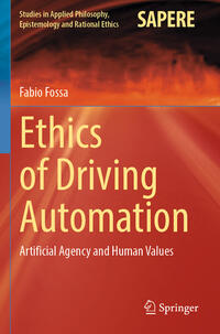 Ethics of Driving Automation