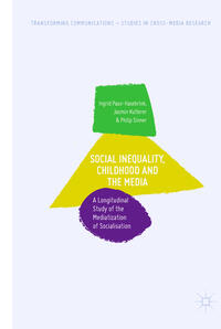 Social Inequality, Childhood and the Media