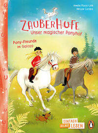 Zauberhufe – Unser magischer Ponyhof – Pony-Freunde im Galopp