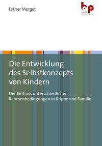 Die Entwicklung des Selbstkonzepts von Kindern