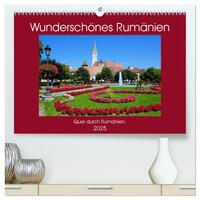 Wunderschönes Rumänien (hochwertiger Premium Wandkalender 2025 DIN A2 quer), Kunstdruck in Hochglanz