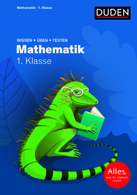 Wissen – Üben – Testen: Mathematik 1. Klasse