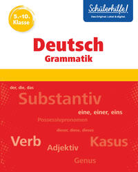 Deutsch Grammatik 5.-10. Klasse I Schülerhilfe