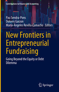 New Frontiers in Entrepreneurial Fundraising