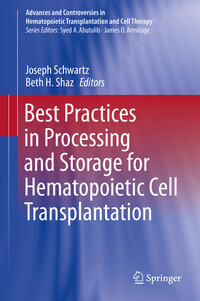 Best Practices in Processing and Storage for Hematopoietic Cell Transplantation