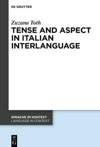 Tense and Aspect in Italian Interlanguage