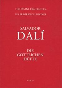 Salvador Dali - Die göttlichen Düfte