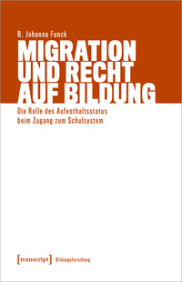 Migration und Recht auf Bildung