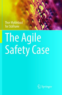 The Agile Safety Case