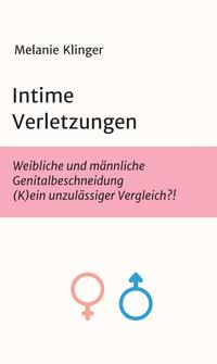 Intime Verletzungen