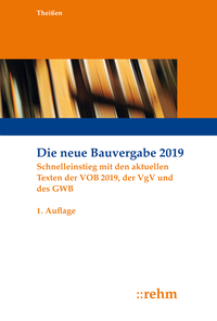 Die neue Bauvergabe 2019