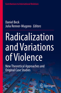 Radicalization and Variations of Violence